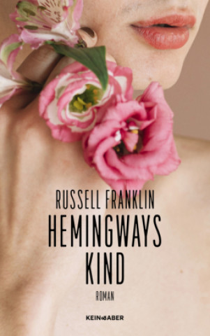 Buch Hemingways Kind Russell Franklin