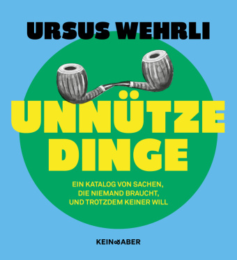 Knjiga Unnütze Dinge Ursus Wehrli
