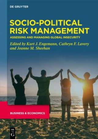 Knjiga Socio-Political Risk Management Kurt J. Engemann