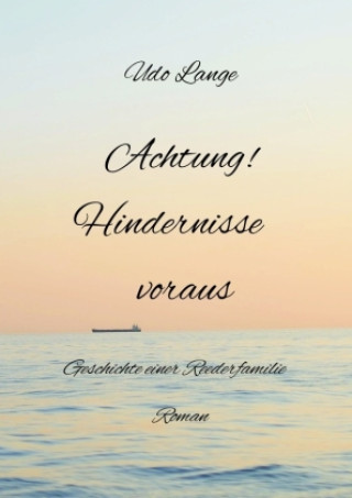 Kniha Achtung! Hindernisse voraus Udo Lange