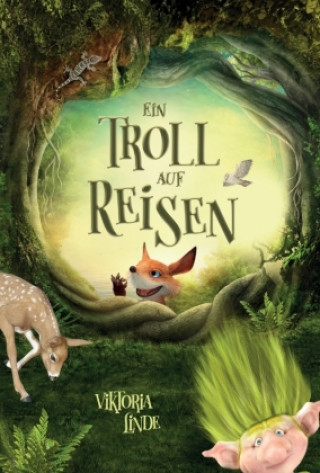 Knjiga Ein Troll auf Reisen Viktoria Linde