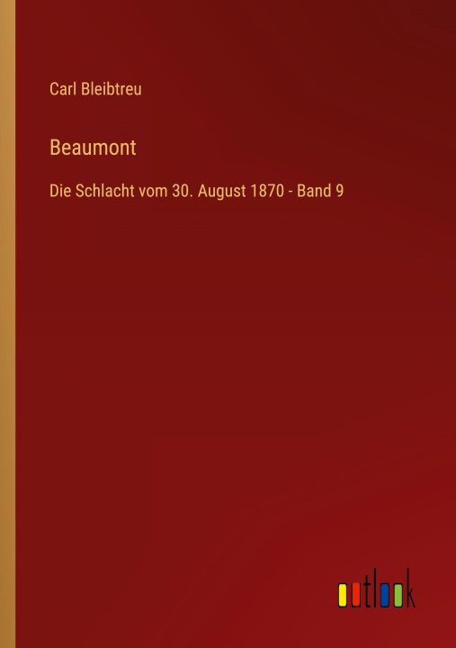 Knjiga Beaumont Carl Bleibtreu
