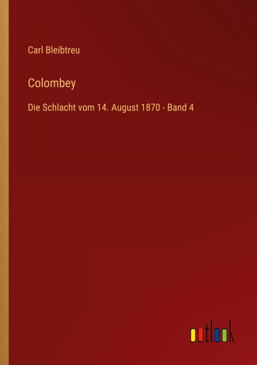 Knjiga Colombey Carl Bleibtreu