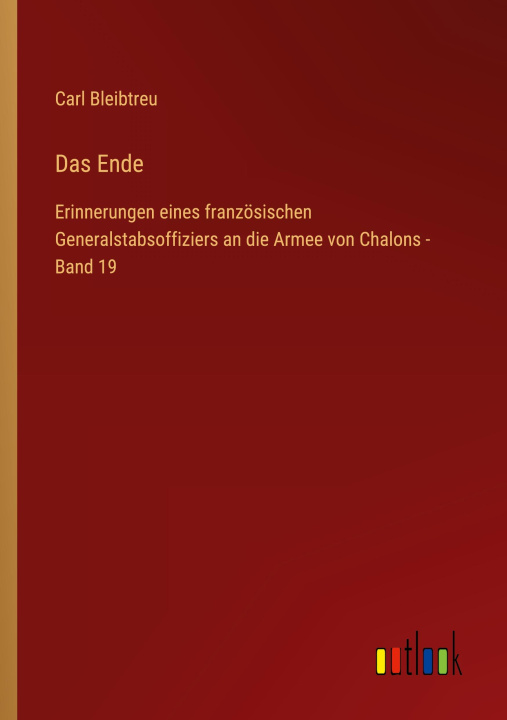 Knjiga Das Ende Carl Bleibtreu