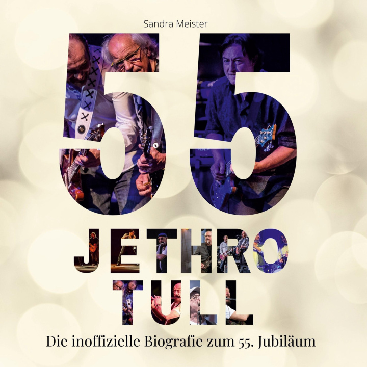 Kniha 55 Jahre Jethro Tull 