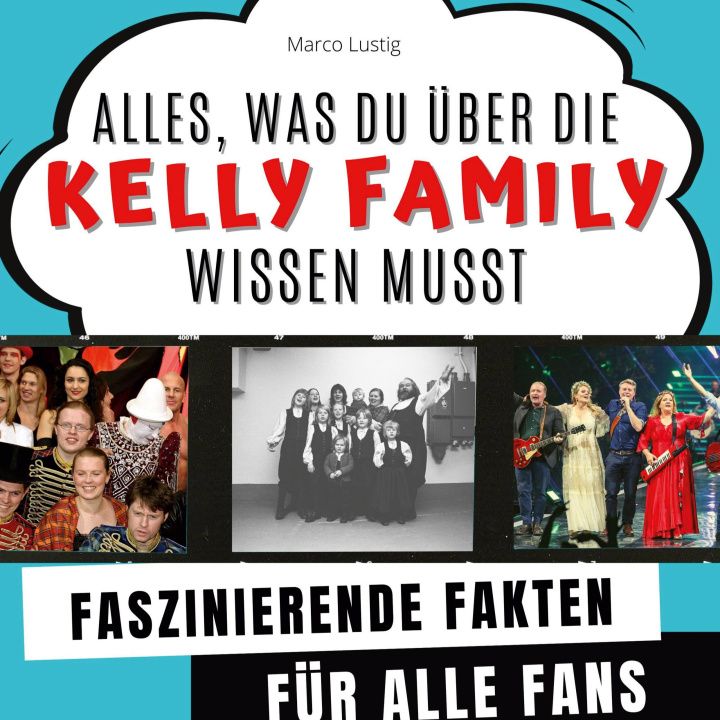 Kniha Alles, was du über die Kelly Family wissen musst 