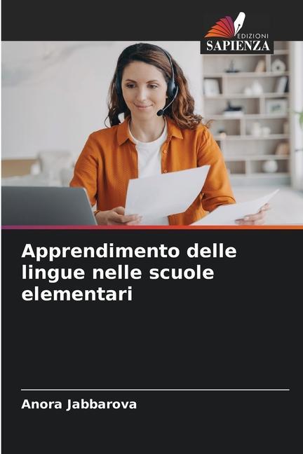 Knjiga Apprendimento delle lingue nelle scuole elementari Anora Jabbarova
