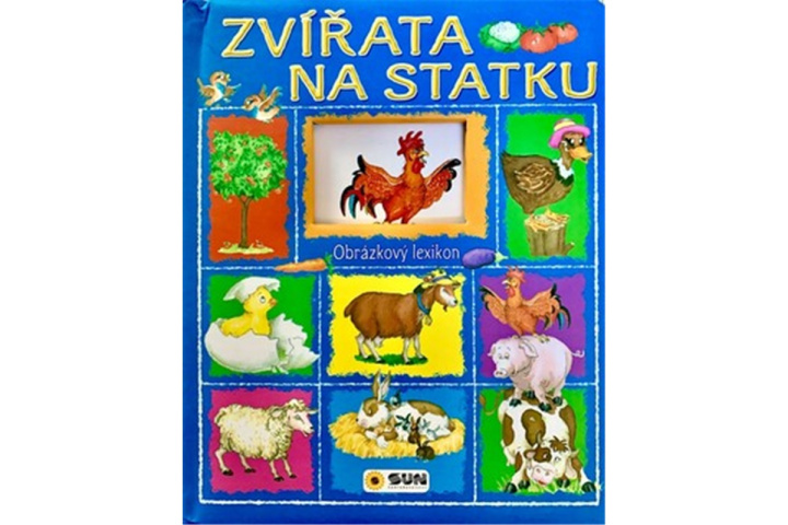 Knjiga Zvířata na statku Obrázkový lexikon 