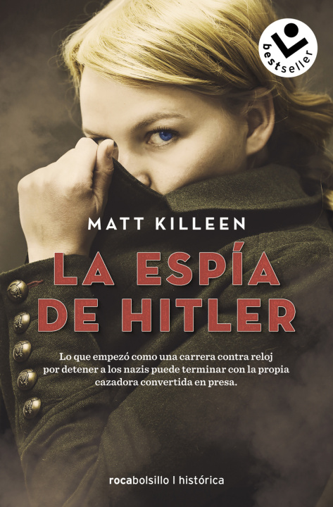 Kniha La espía de Hitler MATT KILLEEN