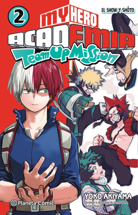 Kniha My Hero Academia Team Up Mission nº 02 Kohei Horikoshi