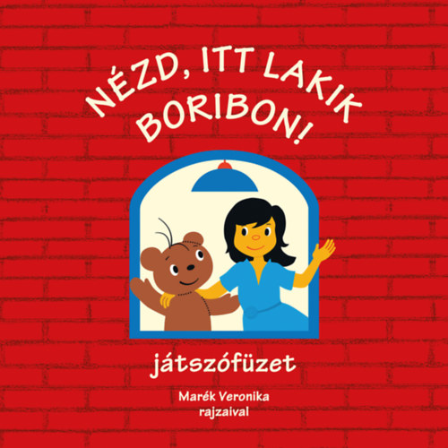 Książka Nézd, itt lakik Boribon! - játszófüzet Marék Veronika