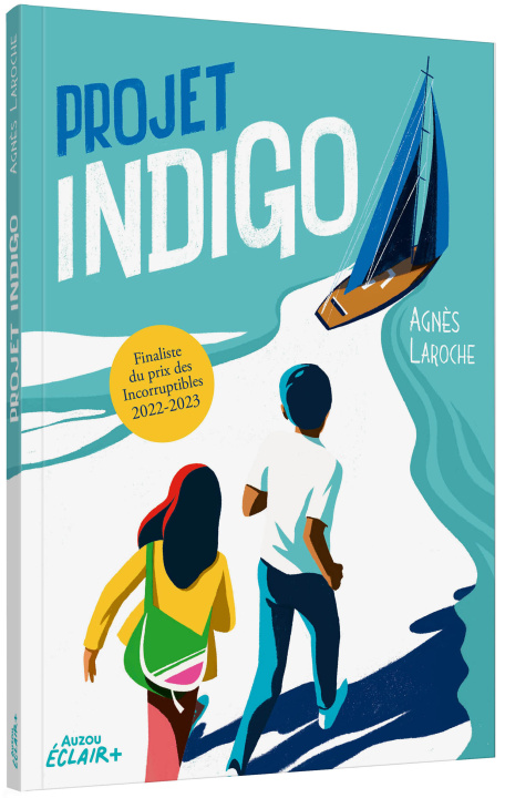 Knjiga PROJET INDIGO Agnès LAROCHE