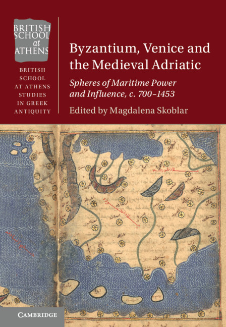 Kniha Byzantium, Venice and the Medieval Adriatic Magdalena Skoblar