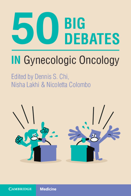 Knjiga 50 Big Debates in Gynecologic Oncology Dennis S. Chi
