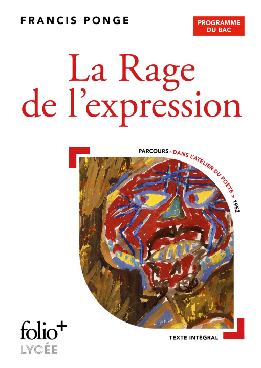 Kniha La Rage de l'expression - BAC 2023 FRANCIS PONGE