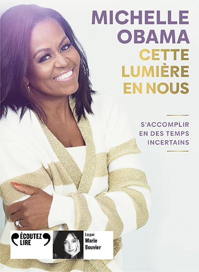 Audio Cette lumière en nous Obama