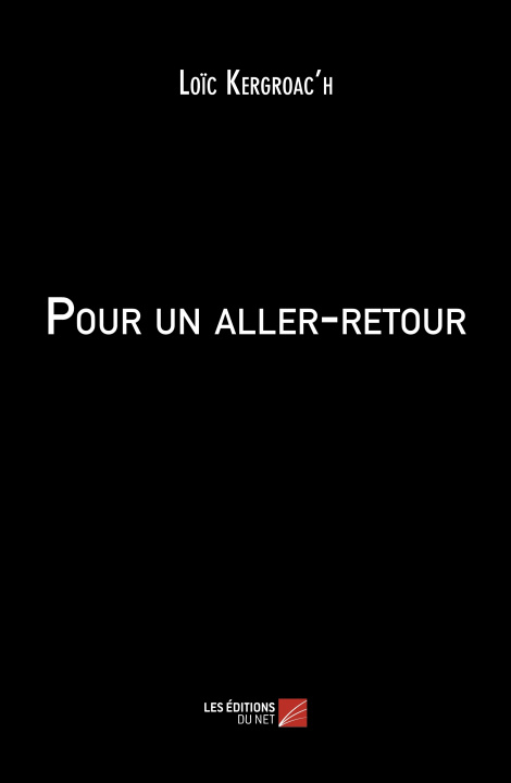 Knjiga Pour un aller-retour Kergroac'h