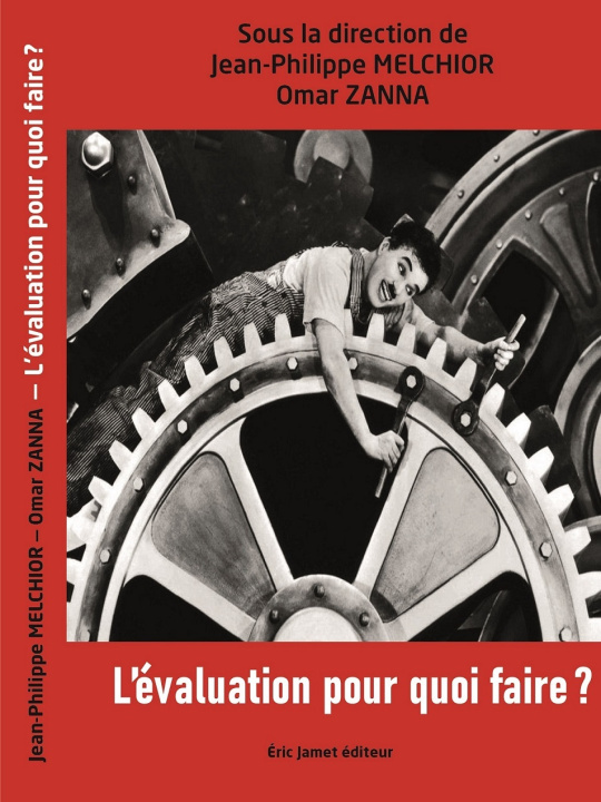 Knjiga L'évaluation pour quoi faire ? MELCHIOR