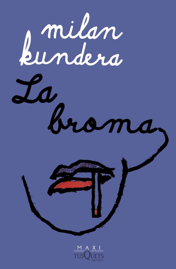 Kniha LA BROMA Milan Kundera