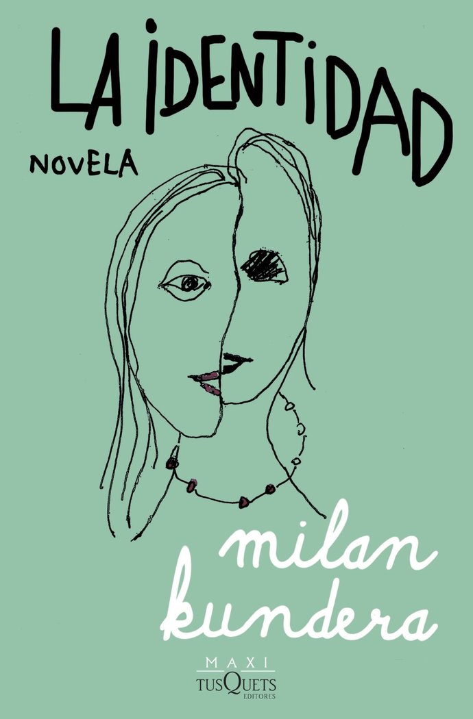 Book LA IDENTIDAD Milan Kundera