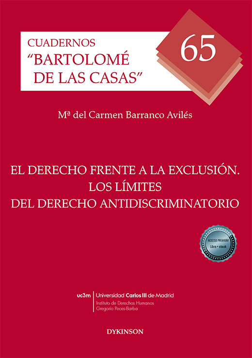 Livro EL DERECHO FRENTE A LA EXCLUSION. LOS LIMITES DEL DERECHO A BARRANCO AVILES