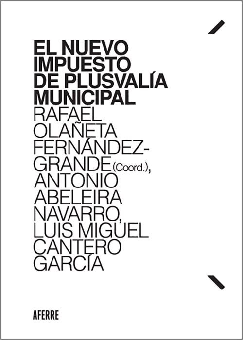 Knjiga NUEVO IMPUESTO DE PLUSVALIA MUNICIPAL OLAÑETA FERNANDEZ GRANDE