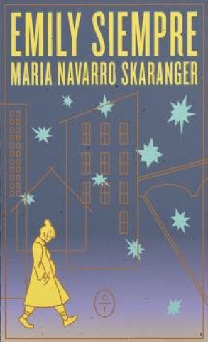 Knjiga EMILY SIEMPRE NAVARRO SKARANGER