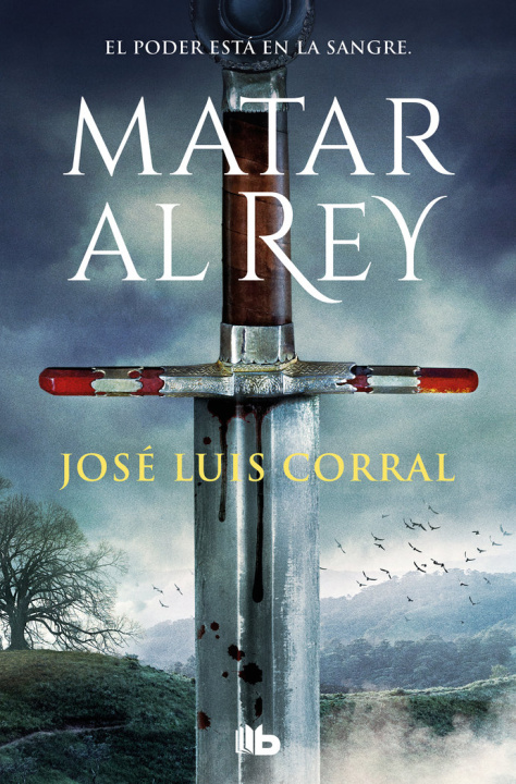 Book Matar al rey JOSE LUIS CORRAL