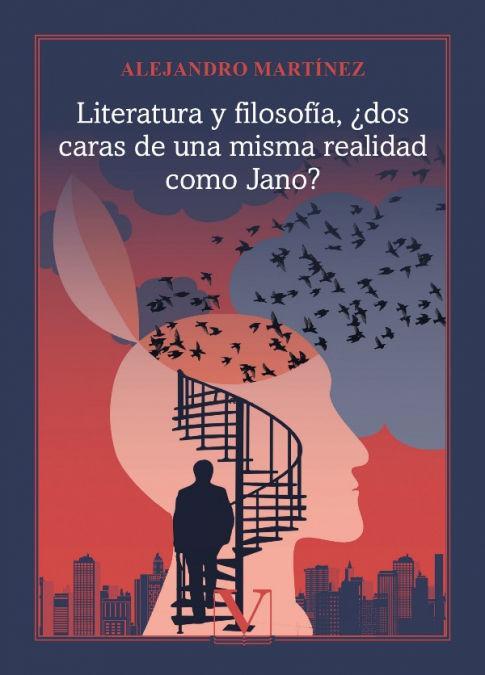 Book LITERATURA Y FILOSOFIA DOS CARAS DE UNA MISMA REALIDAD COMO MARTINEZ