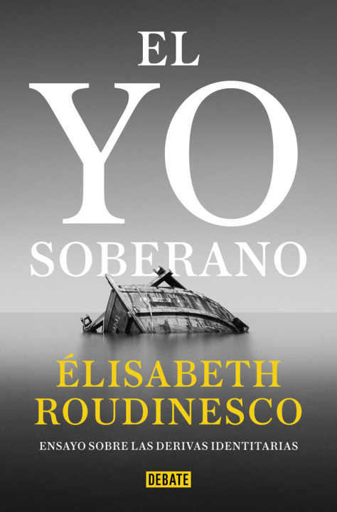 Buch El yo soberano ROUDINESCO