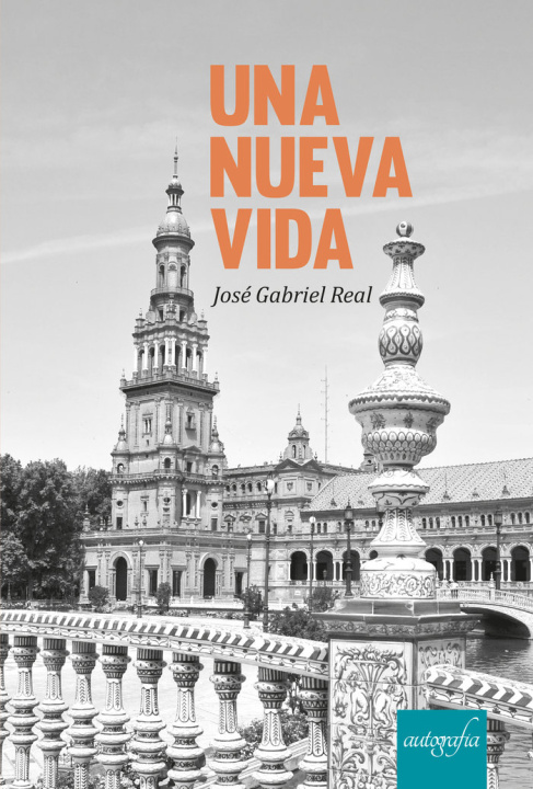Knjiga Una nueva vida Gabriel Real