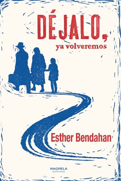 Βιβλίο DEJALO YA VOLVEREMOS BENDAHAN
