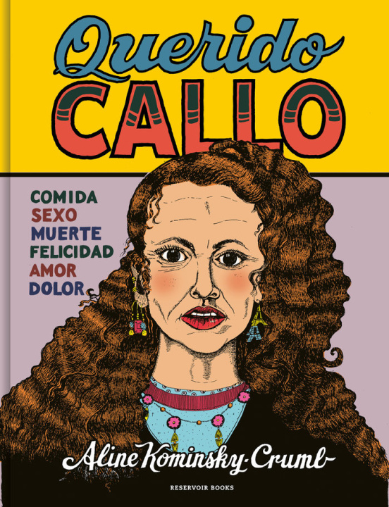 Buch Querido Callo ALINE KOMINSKY CRUMB