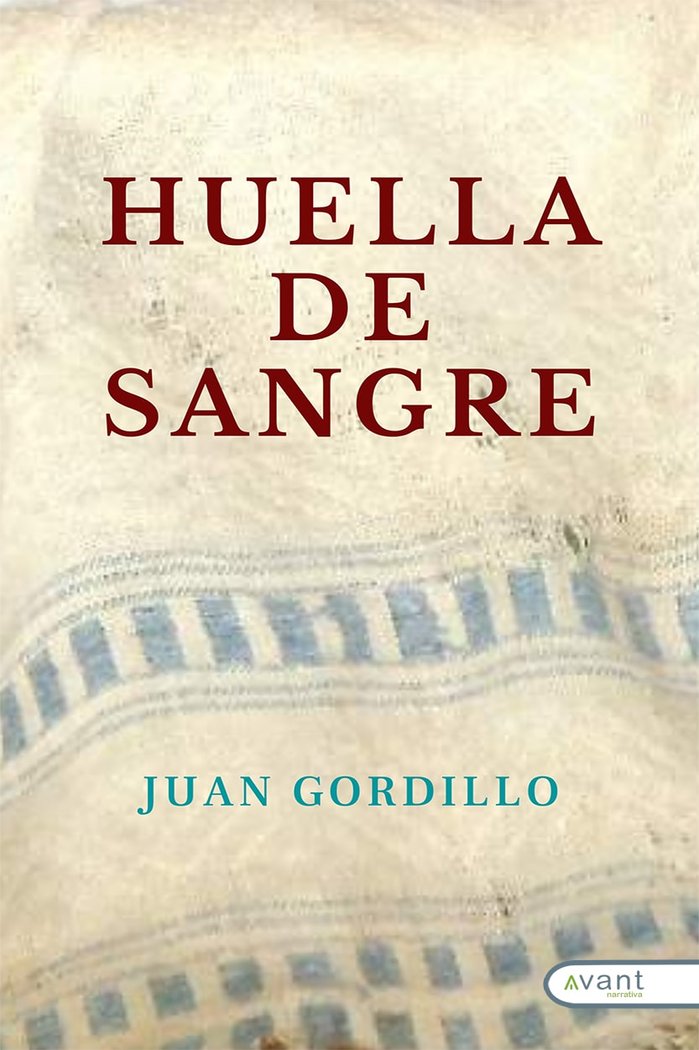 Kniha HUELLA DE SANGRE Gordillo