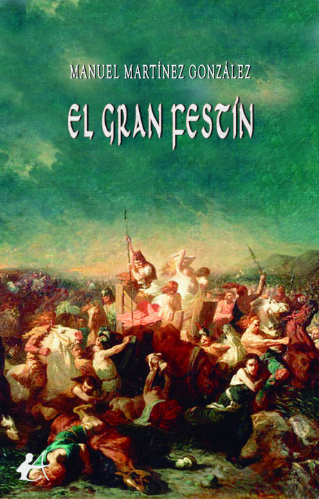 Buch El gran festín Martínez González