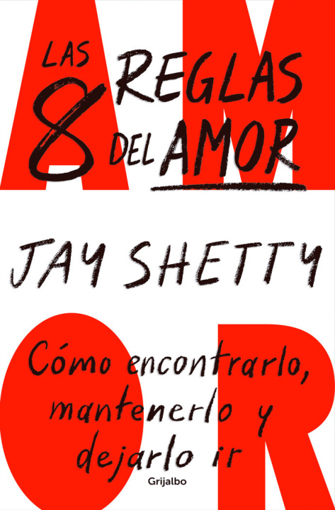 Книга LAS 8 REGLAS DEL AMOR Jay Shetty