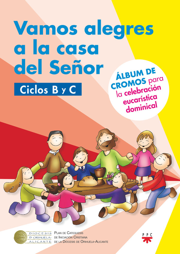 Knjiga VAMOS ALEGRES A LA CASA DEL SEÑOR CICLOS B Y C HAROLD M DELGADO GUTIERREZ