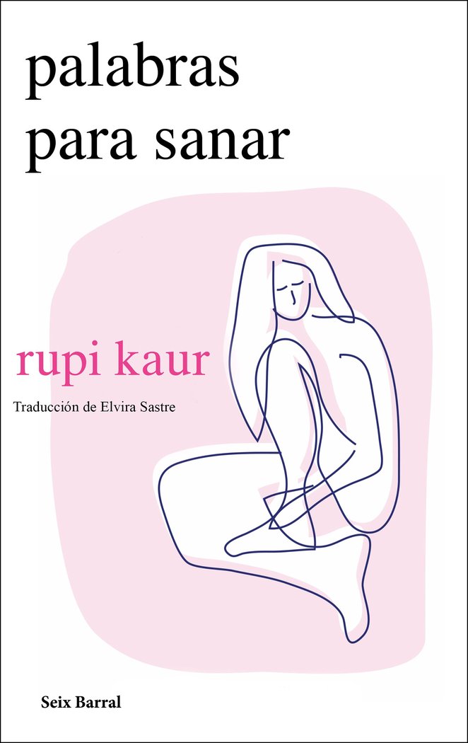 Book PALABRAS PARA SANAR Rupi Kaur