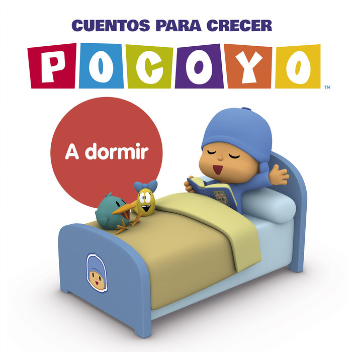 Kniha A DORMIR POCOYO CUENTOS PARA CRECER ZINKIA