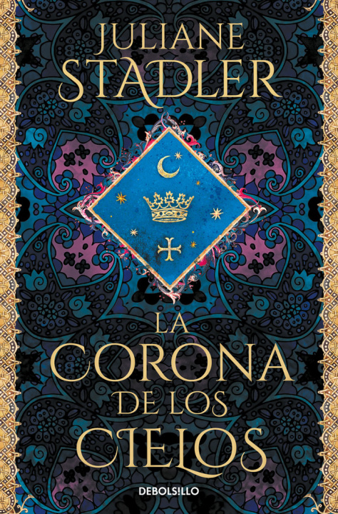 Knjiga La corona de los cielos JULIANE STADLER