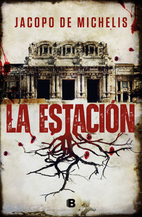 Knjiga LA ESTACION JACOPO DE MICHELIS