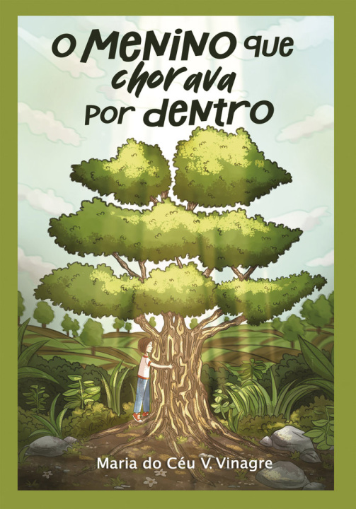 Knjiga O menino que chorava por dentro do Céu V. Vinagre