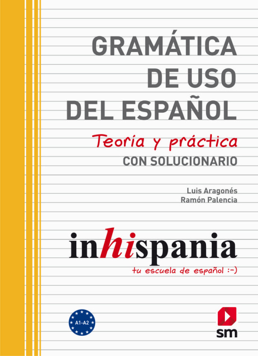 Könyv GRAMATICA DE USO DEL ESPAÑOL A1-A2 18 PALENCIA DEL BURGO
