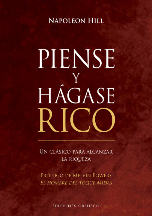 Kniha PIENSE Y HAGASE RICO (N.E.) HILL