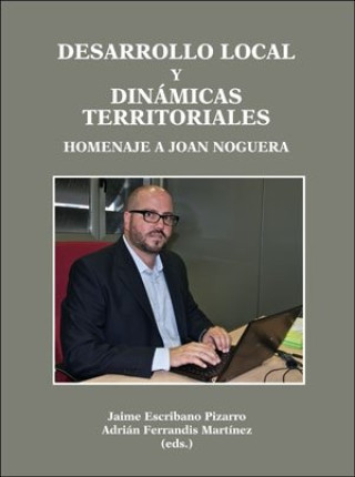 Kniha DESARROLLO LOCAL Y DINAMICAS TERRITORIALES 