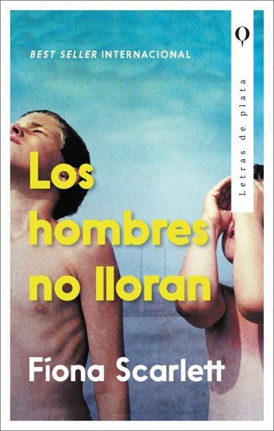 Kniha LOS HOMBRES NO LLORAN SCARLETT