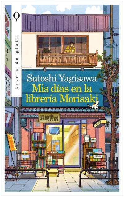 Kniha MIS DIAS EN LA LIBRERIA MORISAKI SATOSHI YAGISAWA