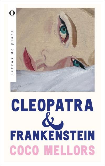 Kniha CLEOPATRA Y FRANKENSTEIN MELLORS