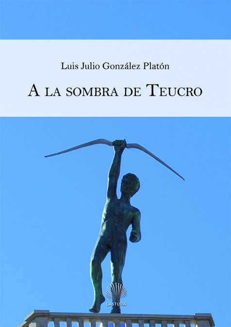 Knjiga A la sombra de Teucro González Platón