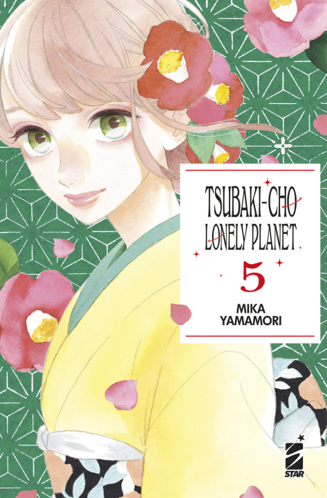 Kniha Tsubaki-chou Lonely Planet. New edition Mika Yamamori
